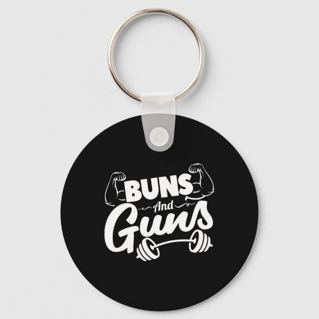 Funny Gym Fitness Buns And Guns  Key Ring (Front)