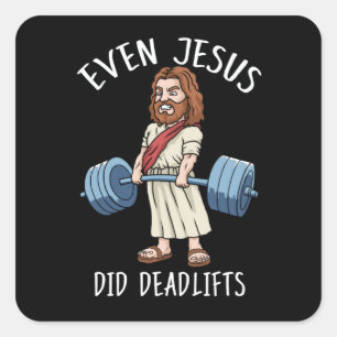 Funny Gym Gift Jesus Deadlift Fitness Bodybuilding Square Sticker