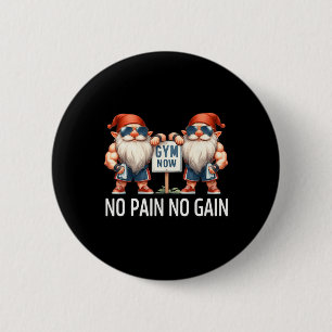Funny Gym Gnomes In Dads Fitness Apparel No Pain N 6 Cm Round Badge