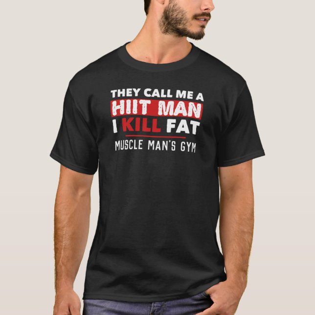 Funny Gym HIIT Workout Personal Trainer Fitness T-Shirt (Front)