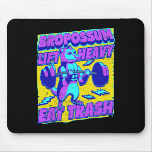 Funny Gym Lift Heavy Eat Trash Weightlifting Oposs Mouse Mat