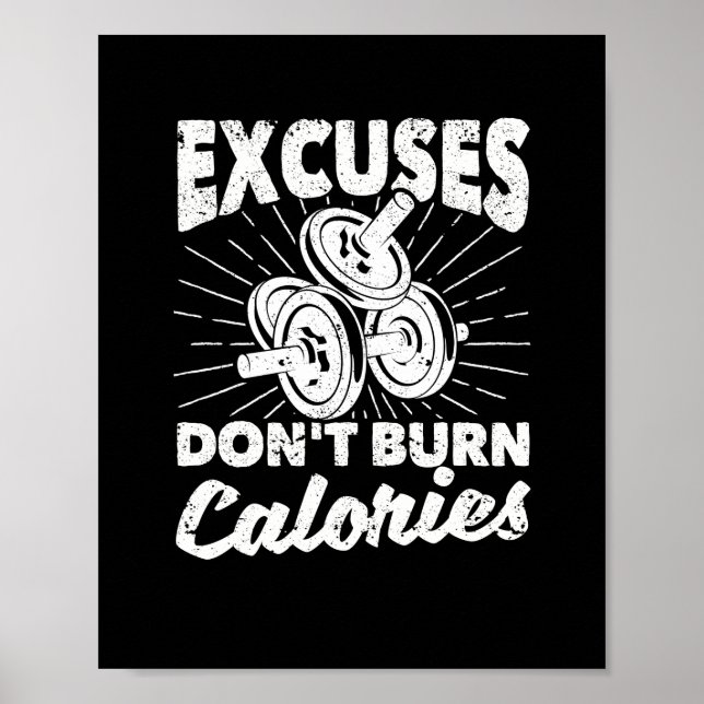 Funny gym motivation exercise excuses poster (Front)