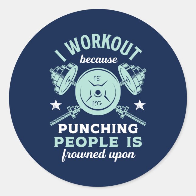 Funny Gym Motivation Fitness Training and Workout Classic Round Sticker (Front)