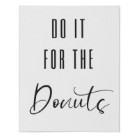 Funny gym poster motivational,Do it for the Doughn