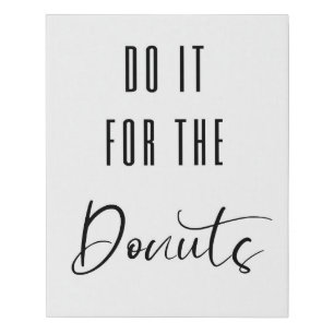 Funny gym poster motivational,Do it for the Doughn Faux Canvas Print