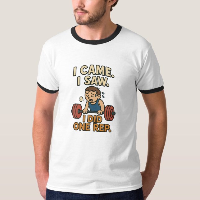Funny Gym Quote Ringer T-Shirt (Front)