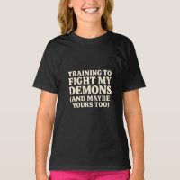 Funny Gym Quote – “Training to Fight My Demons (an