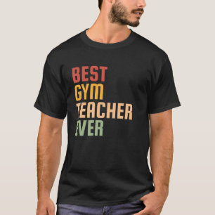 Funny Gym Teacher Art For Men Women PE Teacher App T-Shirt