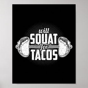 Funny Gym Weight Lifting Bodybuilding Will Squat F Poster