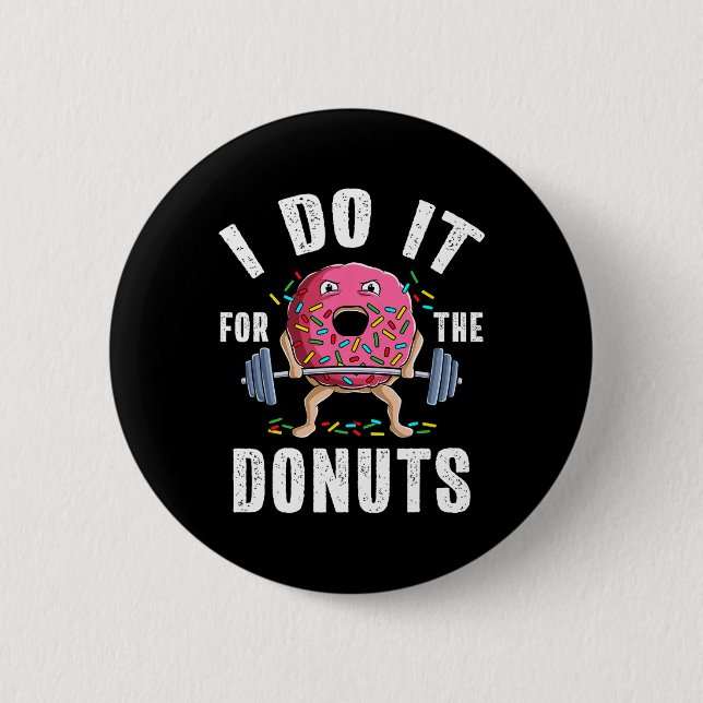 Funny Gym Weightlifting Bodybuilding Deadlift Work 6 Cm Round Badge (Front)