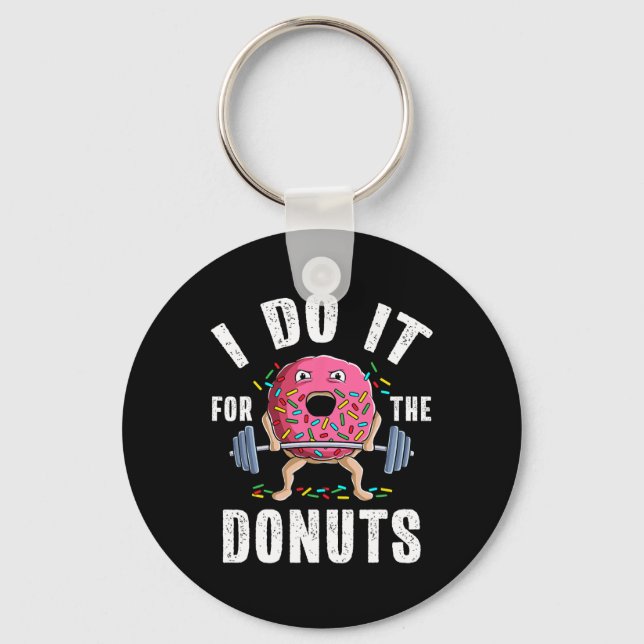 Funny Gym Weightlifting Bodybuilding Deadlift Work Key Ring (Front)