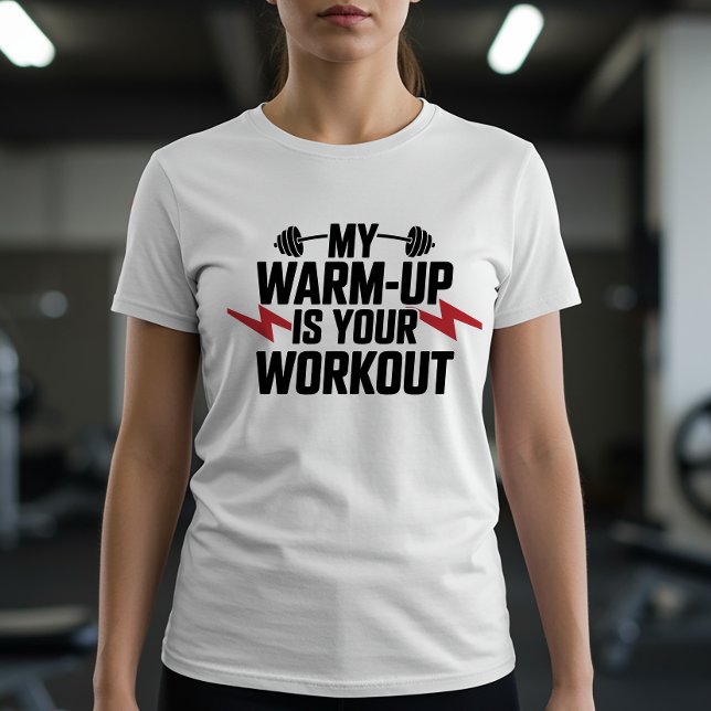 Funny Gym Weightlifting Sarcastic Lifter Workout T-Shirt (Creator Uploaded)