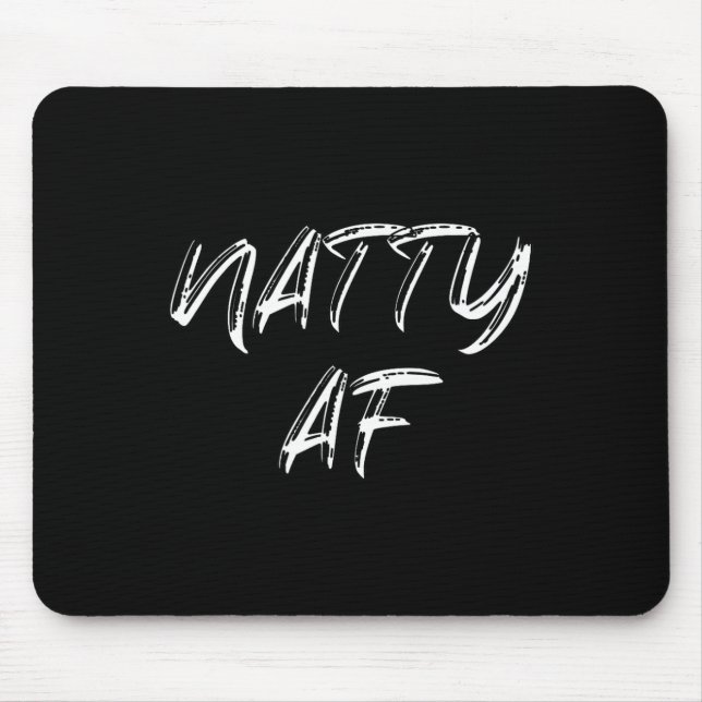 Funny Gym Workout 100% Natty Af Bodybuilding Appar Mouse Mat (Front)