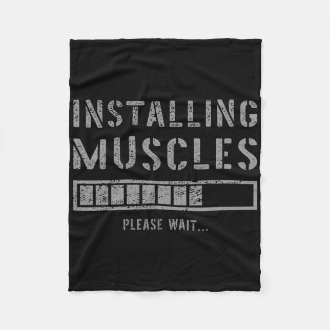Funny Gym Workout Installing Muscles Please Wait  Fleece Blanket (Front)