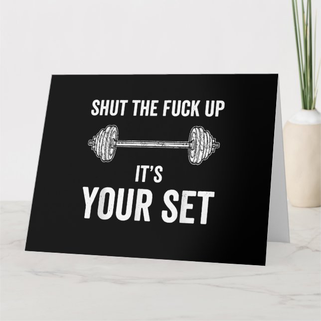 Funny Gym Workout Its Your Set Quote Card (Front)