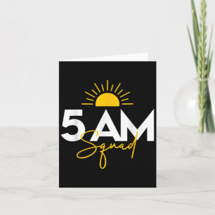 Funny Gym Workout Lovers Fitness Crew - 5 Am Squad Card