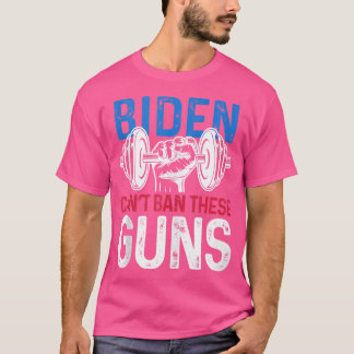 Funny Gym Workout Weightlifting Biden Can'T Ban Th T-Shirt