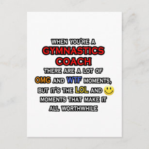 Funny Gymnastics Coach ... OMG WTF LOL Postcard