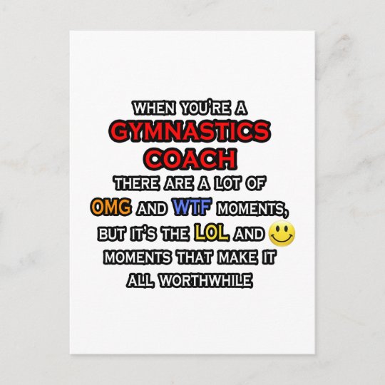 Funny Gymnastics Coach Omg Wtf Lol Postcard Zazzle Co Uk