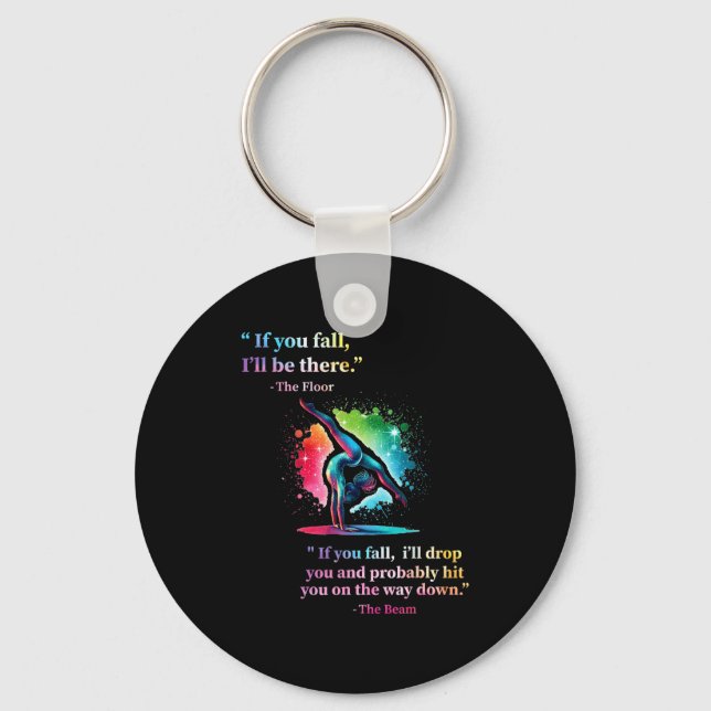 Funny Gymnastics Floor Saying Gymnast Girl Rainbow Key Ring (Front)