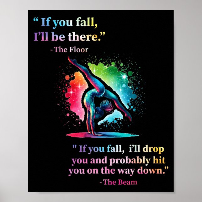 Funny Gymnastics Floor Saying Gymnast Girl Rainbow Poster (Front)