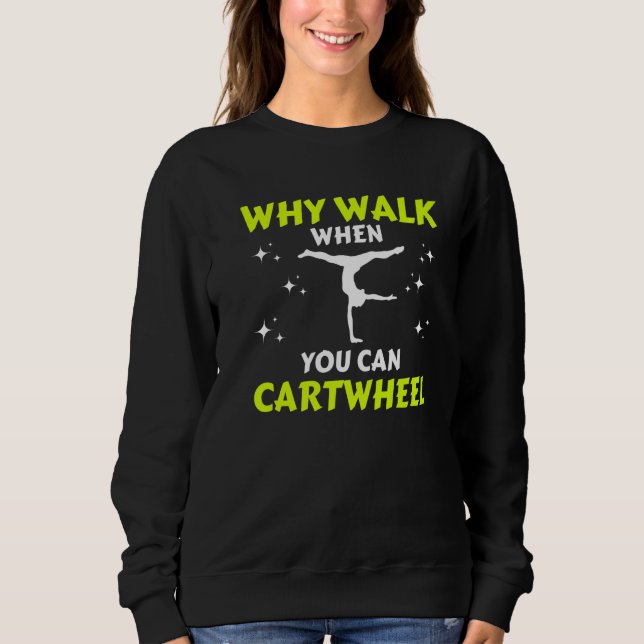 Funny Gymnastics, Gymnast, Cheer, Acrobatics, Cool Sweatshirt (Front)