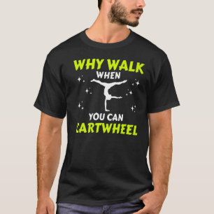 Funny Gymnastics, Gymnast, Cheer, Acrobatics, Cool T-Shirt