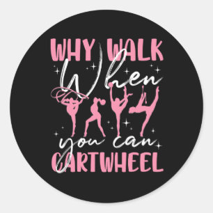 Funny Gymnastics Gymnast For Girls Women Cool Cart Classic Round Sticker