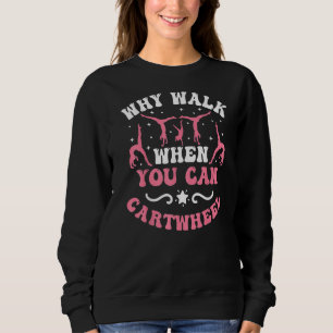 Funny Gymnastics Gymnast Gift For Girls Women Cool Sweatshirt