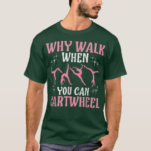 Funny Gymnastics Gymnast Gift For Girls Women Cool T-Shirt