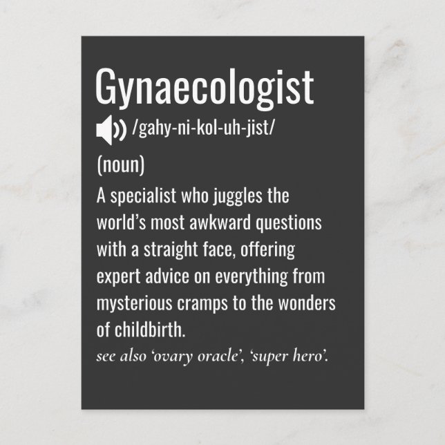 Funny Gynecologist Definition Gynacologist Postcard (Front)