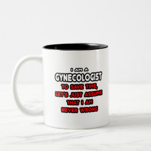 Funny Gynecologist T-Shirts Two-Tone Coffee Mug