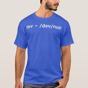 Funny Hacker Humour mv dev null Linu T-Shirt