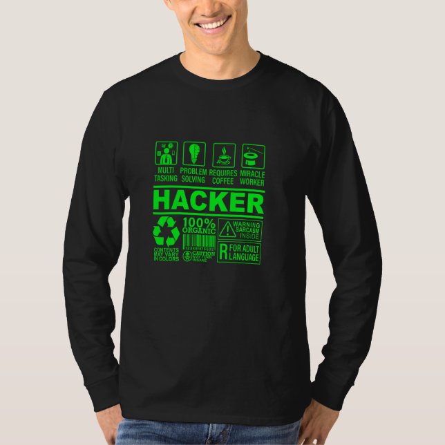 Funny Hacker Organic Composition It Hacking Nerd G T-Shirt (Front)