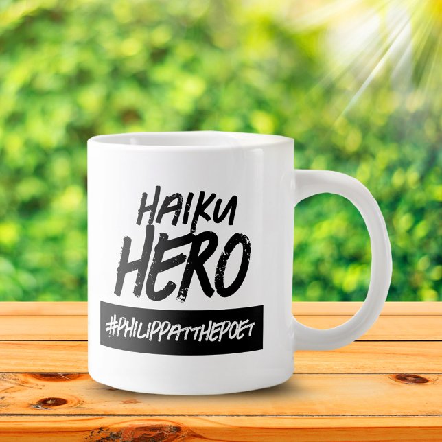 Funny Haiku Hero Hashtag Name Large Coffee Mug (Funny Haiku Hero #Poet Jumbo Coffee Mug Cover Photo.)