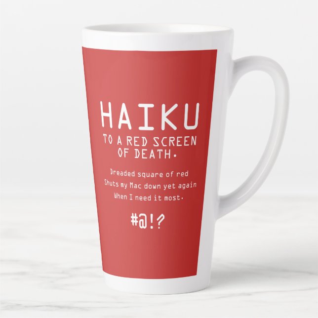 Funny Haiku to the Red Screen of Death Latte Mug (Right)