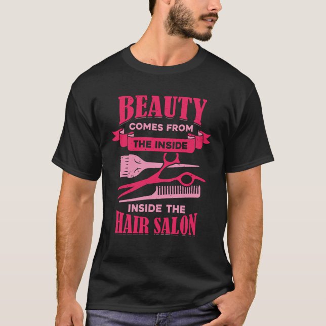 Funny Hair Salon Hairdresser Hairstylist Gift T-Shirt (Front)