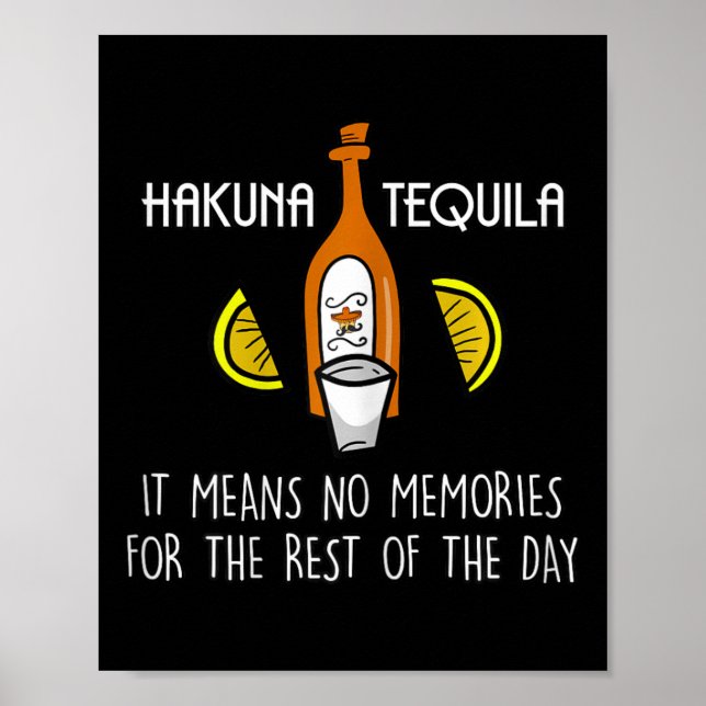 Funny Hakuna Tequila Taco Lover Cinco De Mayo Gift Poster (Front)