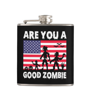 Funny Halloween Are You A Good Zombie  Hip Flask