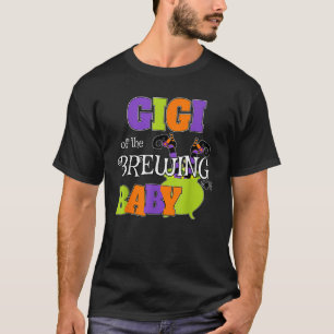 Funny Halloween Baby Shower Spooky Gigi Of Brewing T-Shirt