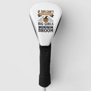 Funny Halloween Big Girls Broom Vintage Shirt Desi Golf Head Cover