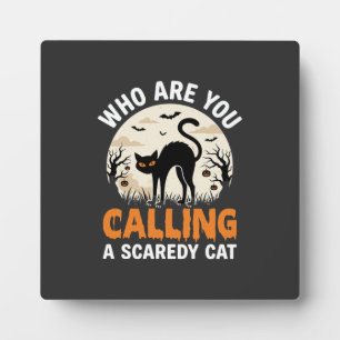 Funny Halloween Black Cat Scaredy Cat Vector Desig Plaque