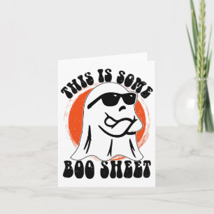 Funny Halloween Boo Ghost Costume This Is Some Boo Card