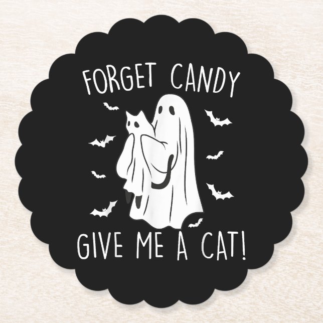 Funny Halloween Cat Ghost Forget Candy Give Me Cat Paper Coaster (Front)