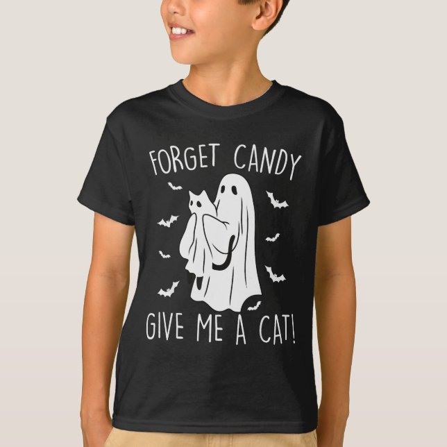 Funny Halloween Cat Ghost Forget Candy Give Me Cat T-Shirt (Front)