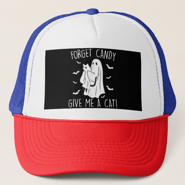 Funny Halloween Cat Ghost Forget Candy Give Me Cat Trucker Hat (Front)