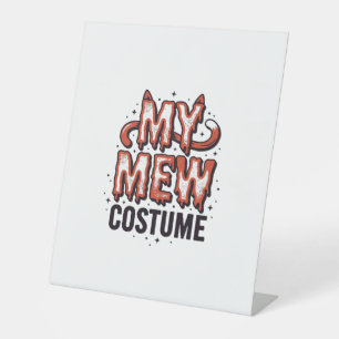 Funny Halloween Cat Mew Costume Vintage Design_1 Pedestal Sign