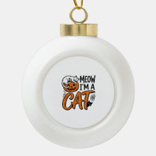 Funny Halloween Cat Pumpkin Typography Shirt Desig Ceramic Ball Christmas Ornament