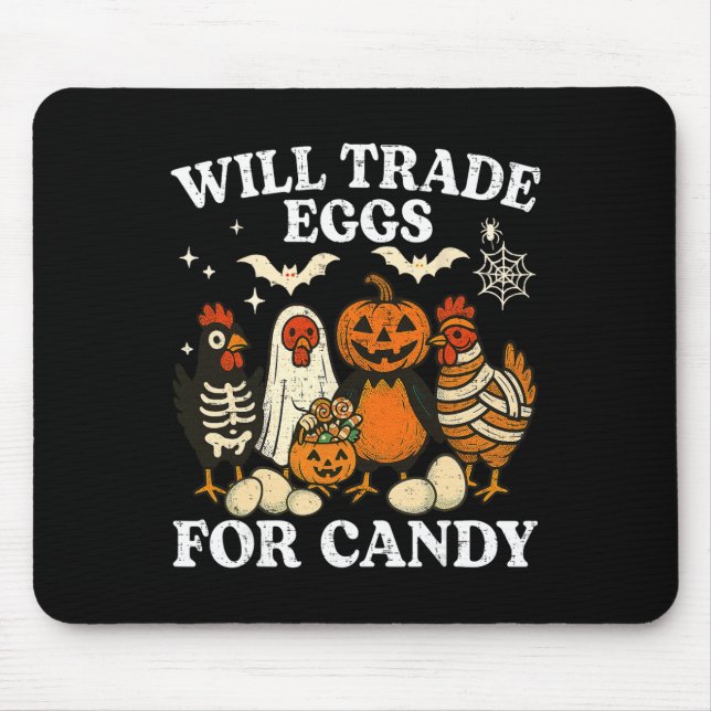 Funny Halloween Chicken Trade Eggs For Candy Trick Mouse Mat (Front)
