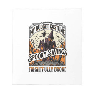 Funny Halloween Costume Broke Witch Haunted House Notepad